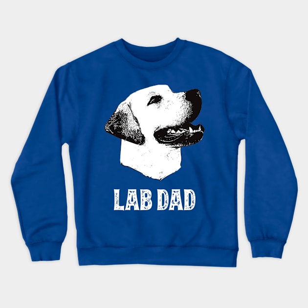 Labrador Retriever Dad Crewneck Sweatshirt by DoggyStyles